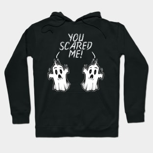 Spirit Ghosts Scared By Themselves You Scared Me Halloween Hoodie